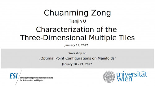 Preview of Chuanming Zong - Characterization of the Three-Dimensional Multiple Tiles