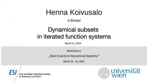 Preview of Henna Koivusalo - Dynamical subsets in iterated function systems