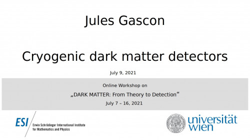 Preview of Jules Gascon - Cryogenic dark matter detectors